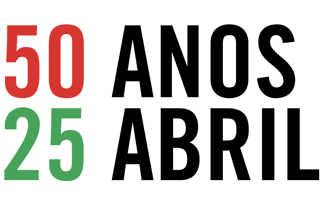 50 anos de Abril e 25 anos da União Europeia.